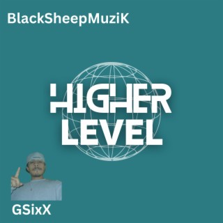 Higher level