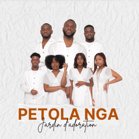 Petola Nga | Boomplay Music