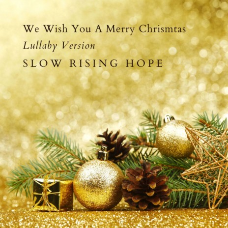 We Wish You A Merry Christmas (Lullaby Version) | Boomplay Music