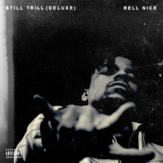 $till Trill Deluxe