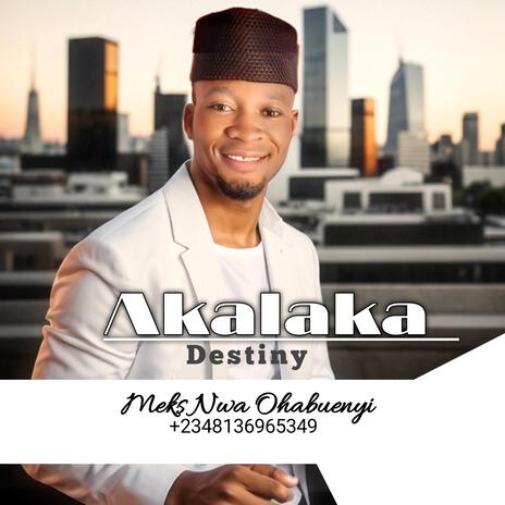 Akalaka | Boomplay Music