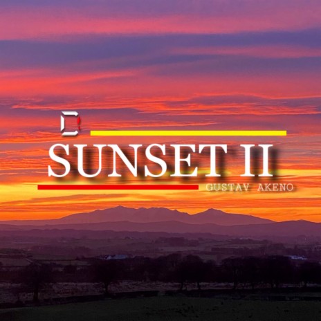 Sunset II | Boomplay Music