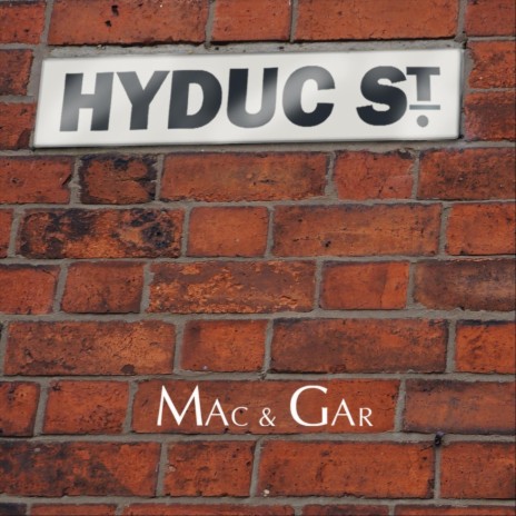 Hyduc Street ft. Mac Austin | Boomplay Music