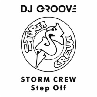 Storm Crew Step Off