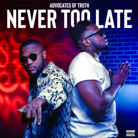 NEVER TOO LATE (ACOUSTIC) | Boomplay Music