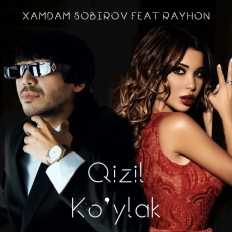 Qizil Ko'ylak ft. Rayhon | Boomplay Music