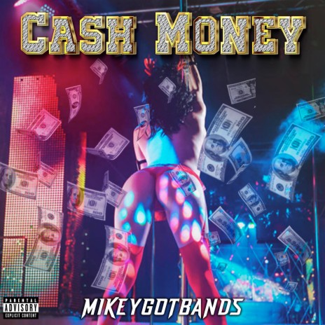 Cash Money | Boomplay Music