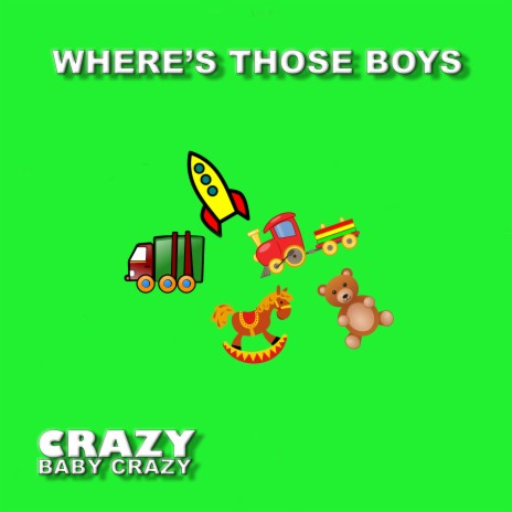 Where's Those Boys | Boomplay Music