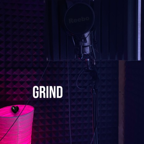 grind | Boomplay Music