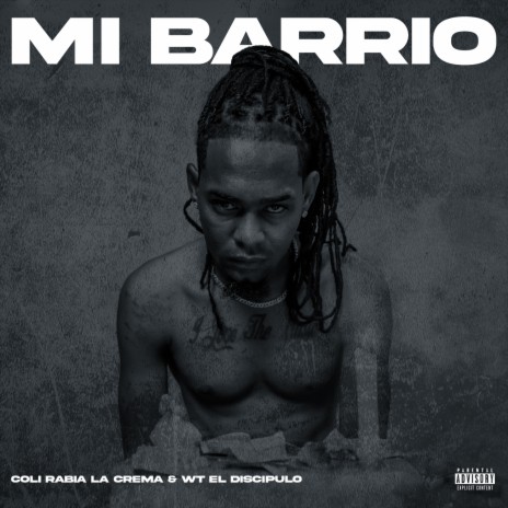 Mi Barrio ft. WT El Discipulo | Boomplay Music