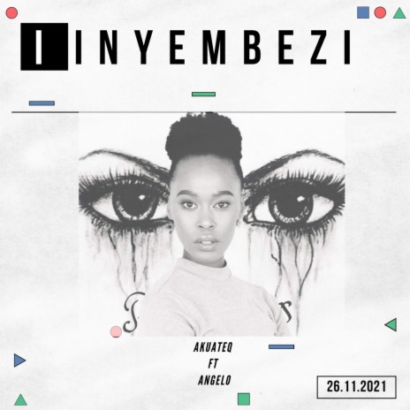 Iinyembezi ft. Yolanda Angelo | Boomplay Music