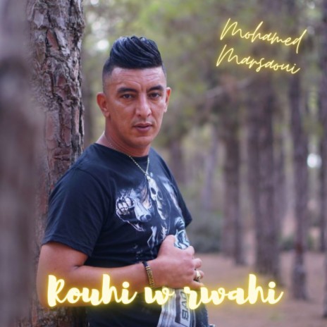 Rouhi W Rwahi | Boomplay Music