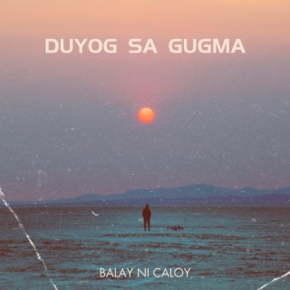 Duyog Sa Gugma