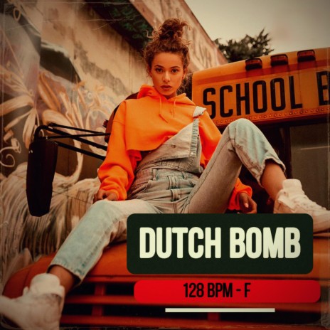 DUTCH BOMB | Boomplay Music