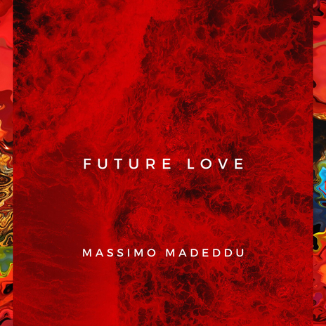 Future Love | Boomplay Music