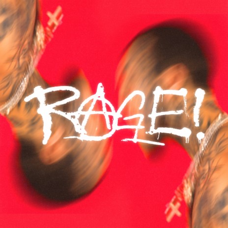 RAGE! | Boomplay Music