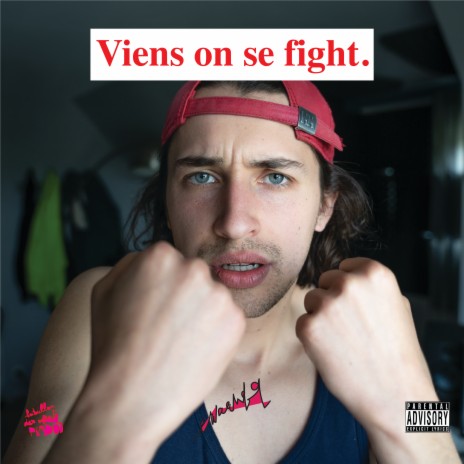 Viens on se fight | Boomplay Music