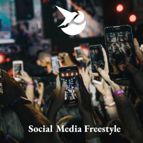 Social Media Freestyle | Boomplay Music