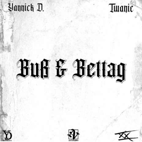 Buß & Bettag (Bonus Single) ft. Twanie