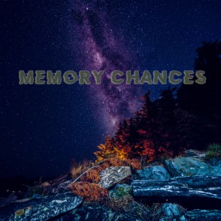 Memory Chances