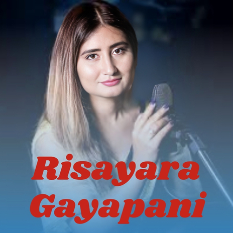 Risayara Gayapani | Boomplay Music