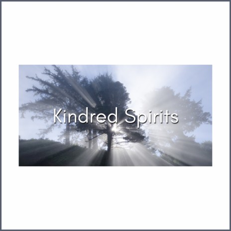 Kindred Spirits (Night) ft. Relaxation & Meditation Music therapy