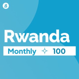 Monthly 100 Rwanda