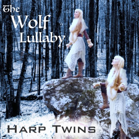 The Wolf Lullaby