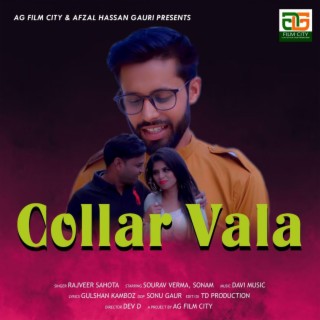 Collar Vala ft. Sourav Verma