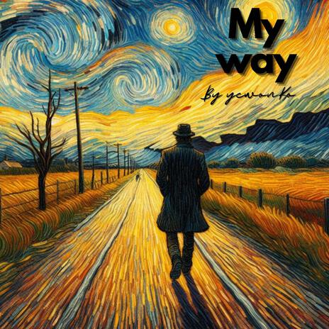 My way