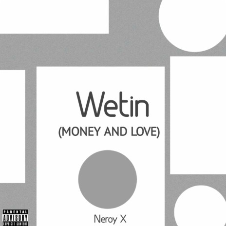 Wetin (Money and Love) | Boomplay Music