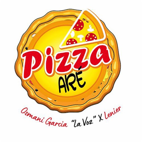 Pizza Aré ft. Lenier