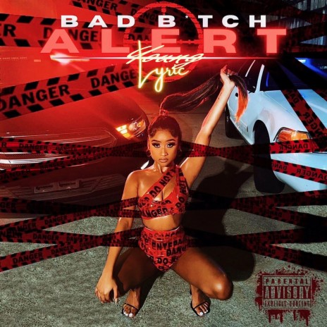 Bad Bitch Alert | Boomplay Music