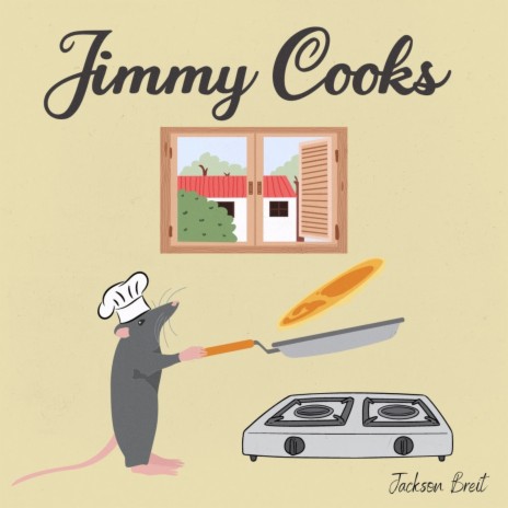 Jimmy Cooks | Boomplay Music