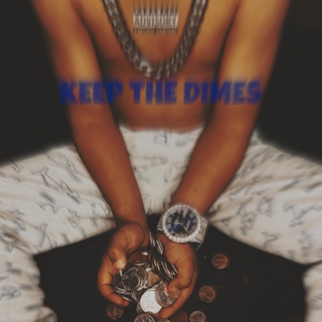 Keep The Dimes | Boomplay Music