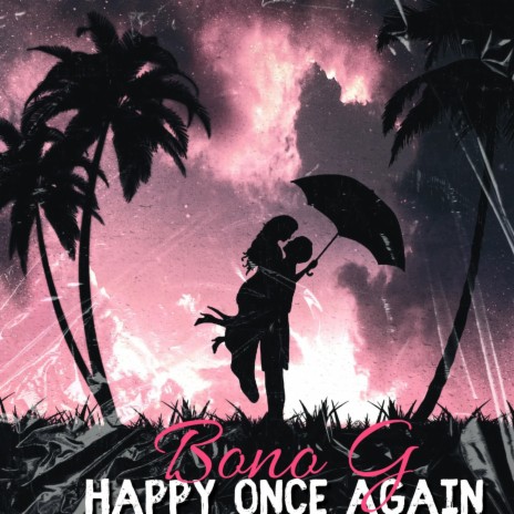 Happy Once Again | Boomplay Music