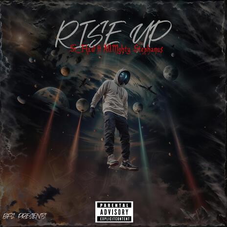 Rise Up ft. Si_Flxw