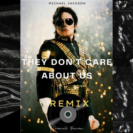 They don't care about us remìx | Boomplay Music