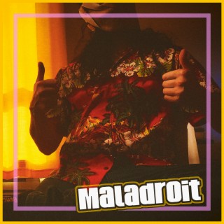 Maladroit