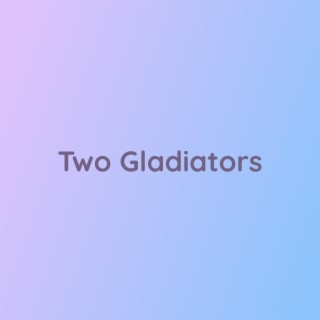 Two Gladiators