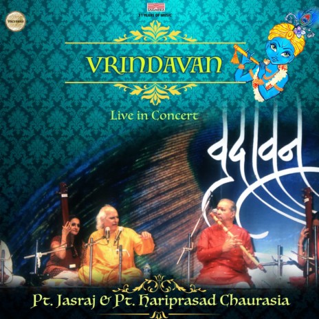 Braje Vasantam - Raga Mishra Pilu (Live) ft. Pandit Hariprasad Chaurasia, Pandit Vijay Ghate & Pandit Bhawani Shankar | Boomplay Music
