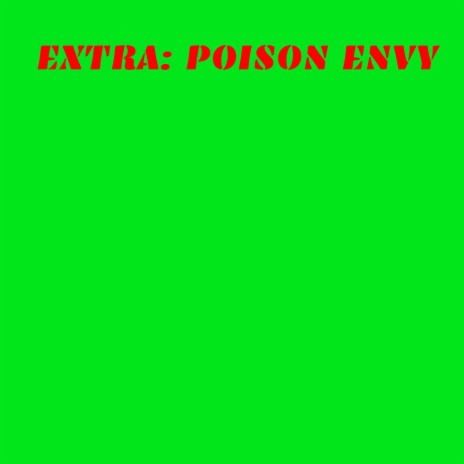 Poison Envy | Boomplay Music