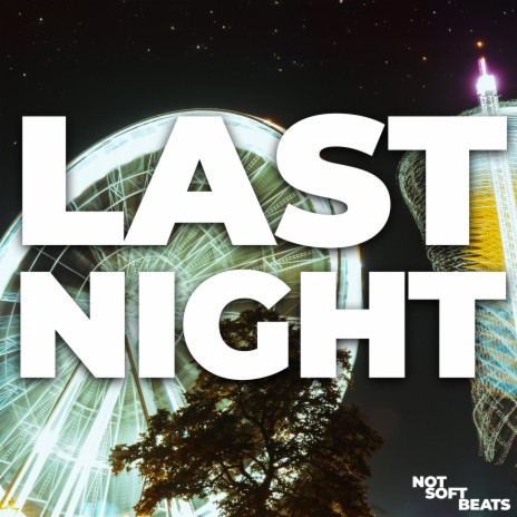 Last Night (Extended Mix) | Boomplay Music