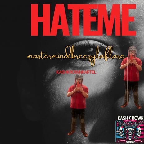 HATE'ME | Boomplay Music