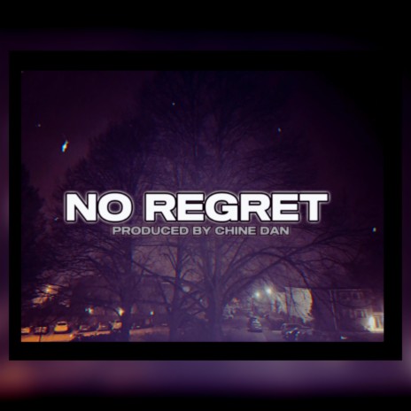 NO REGRET