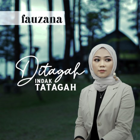 Ditagah Indak Tatagah | Boomplay Music