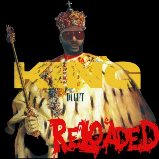 KING RELOADED