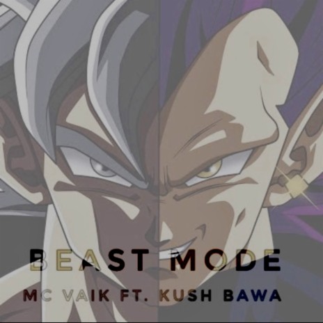 Two Beasts (Freestyle) ft. Kush Bawa | Boomplay Music