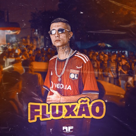 Fluxão | Boomplay Music