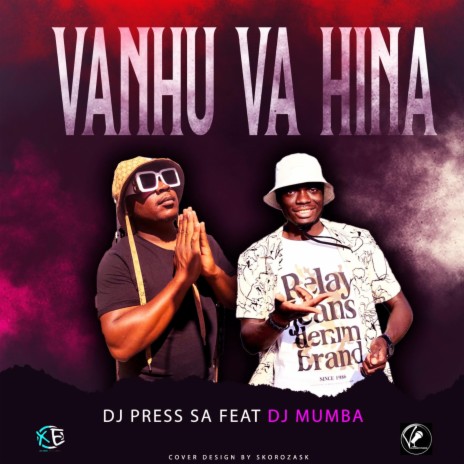 VANHU VA HINA ft. Dj Mumba | Boomplay Music